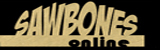 Click to visit Sawbones Online
