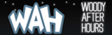 Click to visit Woody After Hours
